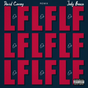 Jody Breeze的专辑L or F Remix (Explicit)