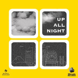 The NLTeam的專輯Up All Night (Explicit)