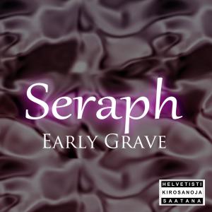 Dengarkan lagu Early Grave (Explicit) nyanyian Sirakh dengan lirik