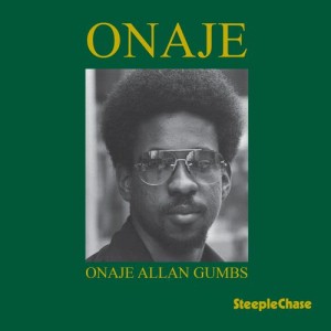 Onaje Allan Gumbs的專輯Onaja