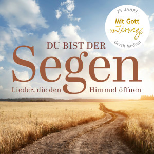 Album Du bist der Segen oleh Various