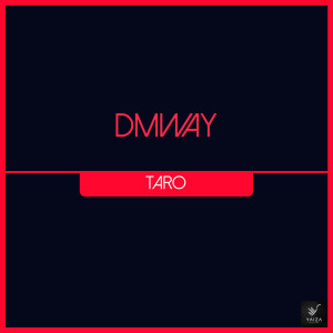 收聽D.Mway的Taro歌詞歌曲