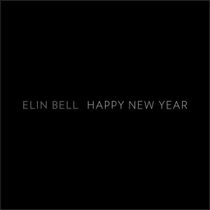 收聽Elin Bell的Happy New Year歌詞歌曲