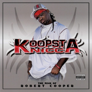 ดาวน์โหลดและฟังเพลง There He Go (Explicit) พร้อมเนื้อเพลงจาก Koopsta Knicca