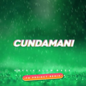 Album Cundamani (Remix) from FM Project