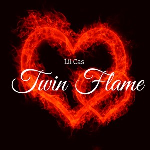 Lil Cas的專輯Twin Flame (Explicit)