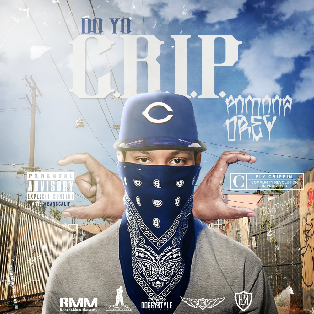 Do yo C.R.I.P. (Explicit)