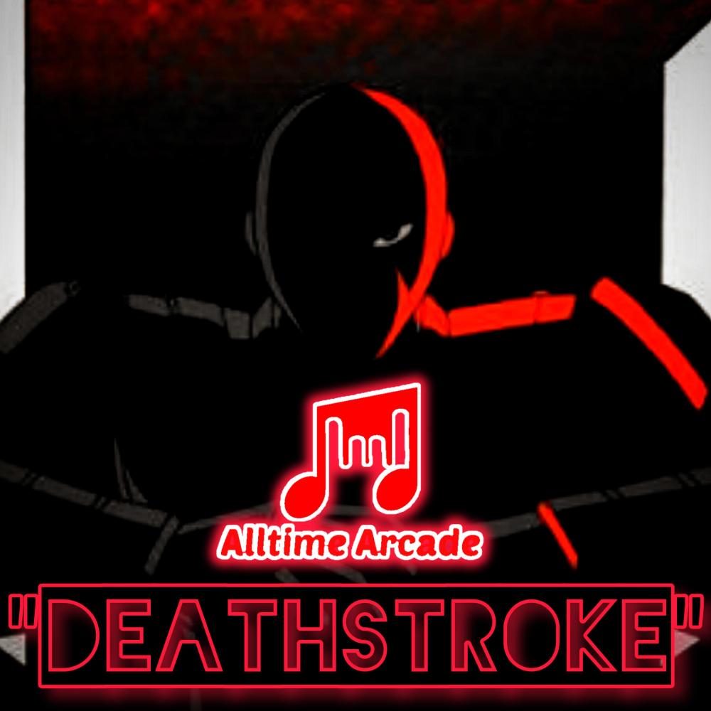 Deathstroke (Slade) (feat. NextLevel) (Explicit)