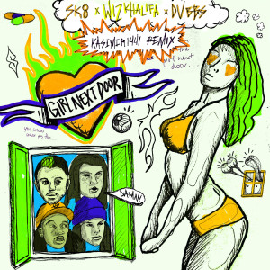 SK8的專輯Girl Next Door (feat. Wiz Khalifa, DVBBS, Kasimir1441) (Remix) (Explicit)