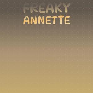 Various Artists的專輯Freaky Annette