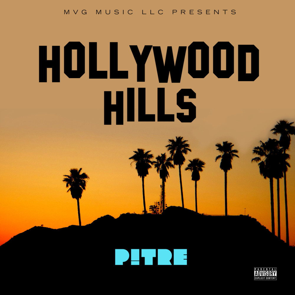 Hollywood Hills II (Explicit)