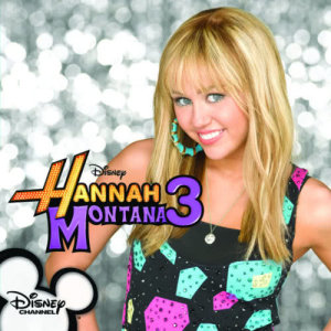อัลบัม Hannah Montana 3 ศิลปิน Hannah Montana