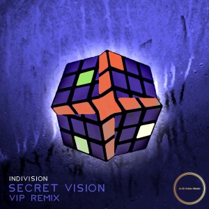 Indivision的專輯Secret Vision (VIP Remix)
