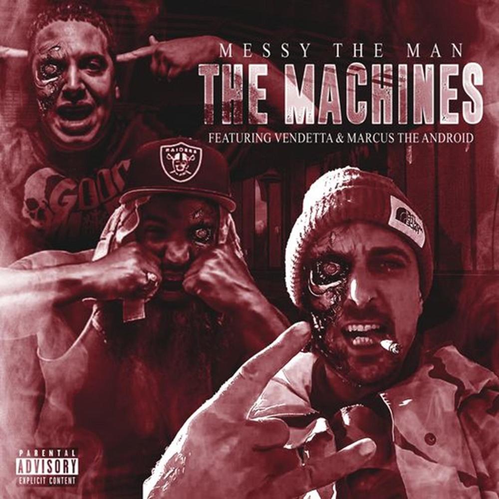 the machines (feat. Vendetta of Pcp & Marcus the Android) (Explicit)