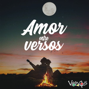 Listen to Amor Entre Versos song with lyrics from Vibrações