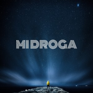 ดาวน์โหลดและฟังเพลง Mi Droga พร้อมเนื้อเพลงจาก Beiza