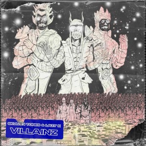 Album Villainz from Skull N Tones
