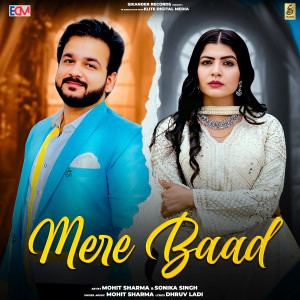 Mohit Sharma的專輯Mere Baad