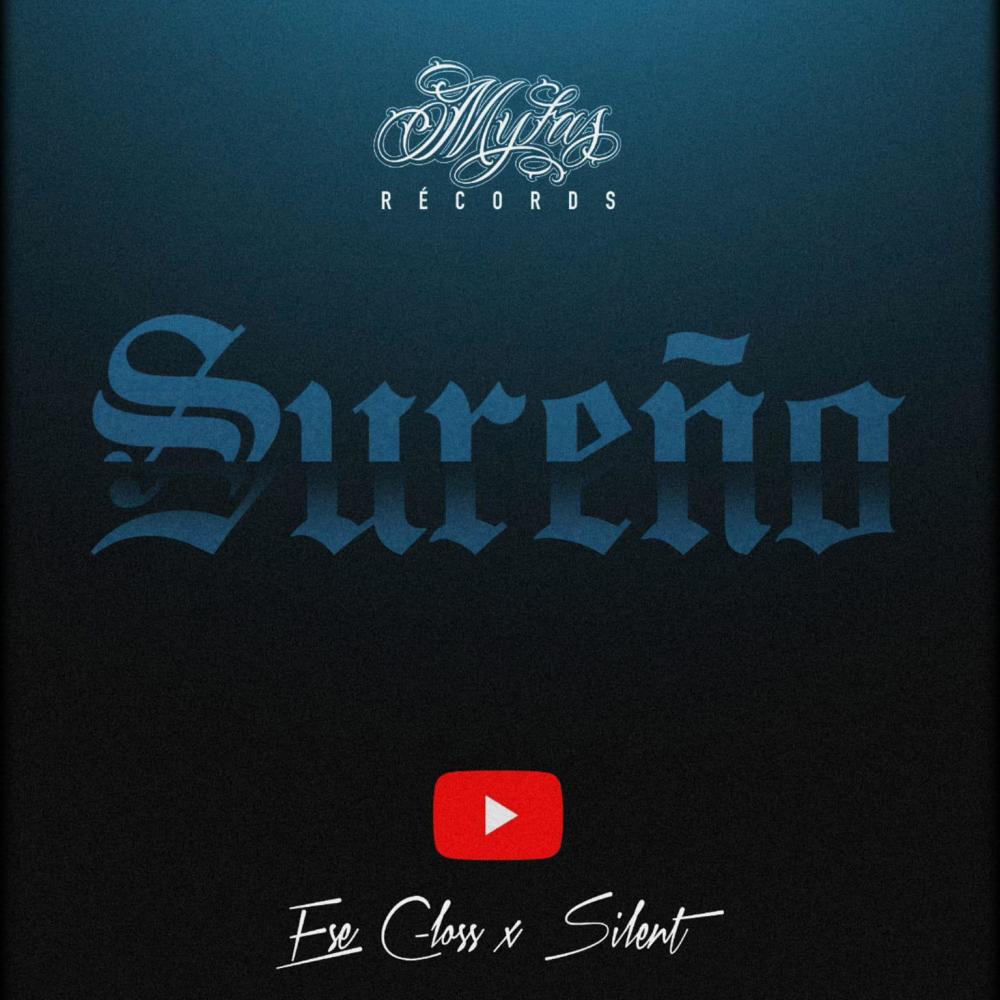 Sureño (feat. Lil silent) (Explicit)