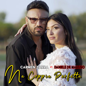 Listen to 'Na coppia perfetta song with lyrics from Carmen Zarra