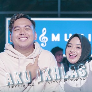 Dengarkan Aku Ikhlas lagu dari Damara De dengan lirik