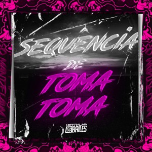 收听MC Hyatta的Sequencia De Toma Toma歌词歌曲