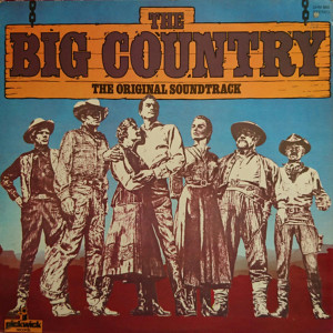 อัลบัม The Big Country (Soundtrack Score Suite) ศิลปิน Jerome Moross