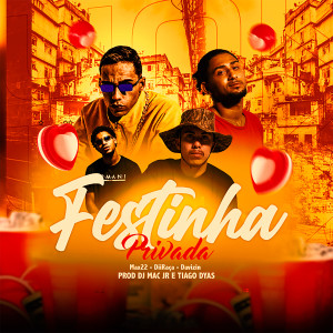 的專輯Festinha Privada (Explicit)