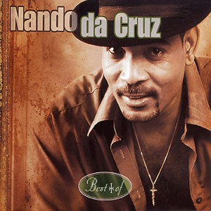 Nando Da Cruz的專輯Best Of