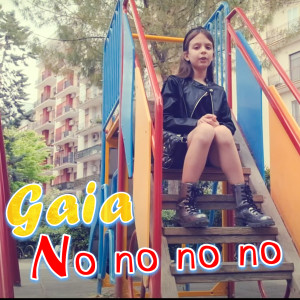 Album No no no no from Gaia