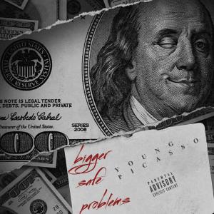 ดาวน์โหลดและฟังเพลง Bigger Safe Problems (Explicit) พร้อมเนื้อเพลงจาก Young Picasso
