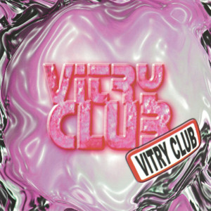 Album Vitry club (Explicit) from Various Artists