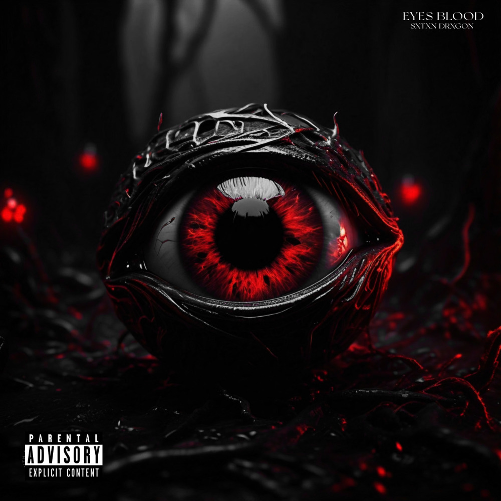 Eyes Blood (Explicit)