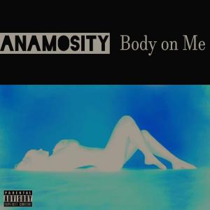 Body on Me (feat. Fedarro) [Explicit]