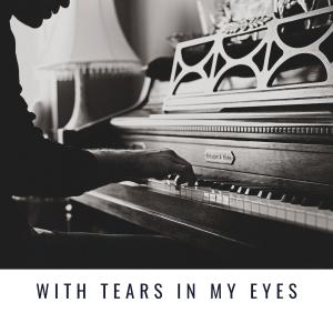 ดาวน์โหลดและฟังเพลง With Tears In My Eyes พร้อมเนื้อเพลงจาก Hank Williams