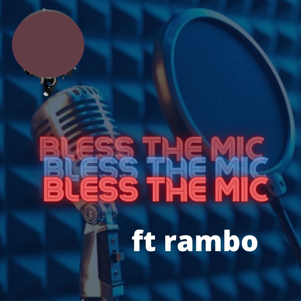 Bless the Mic (Explicit)