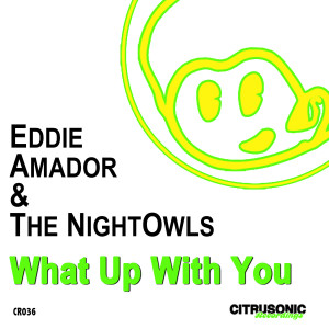 Eddie Amador的專輯What Up With You
