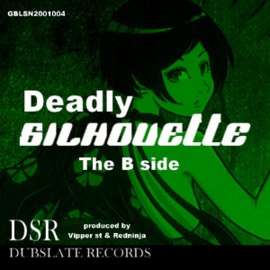 Dubslate records的專輯Deadly Silhouette (The B Side Instrumental)