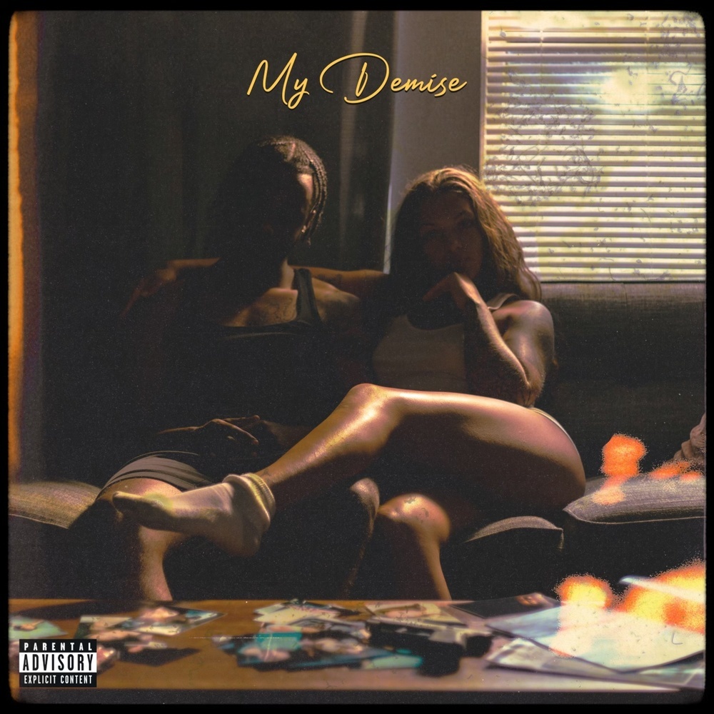 My Demise (Explicit)