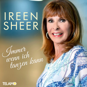 Ireen Sheer的專輯Immer wenn ich tanzen kann