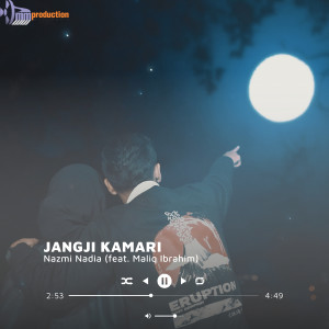 收聽Nazmi Nadia的Jangji Kamari歌詞歌曲