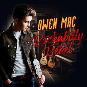 Album Rockabilly Rebel from Owen Mac
