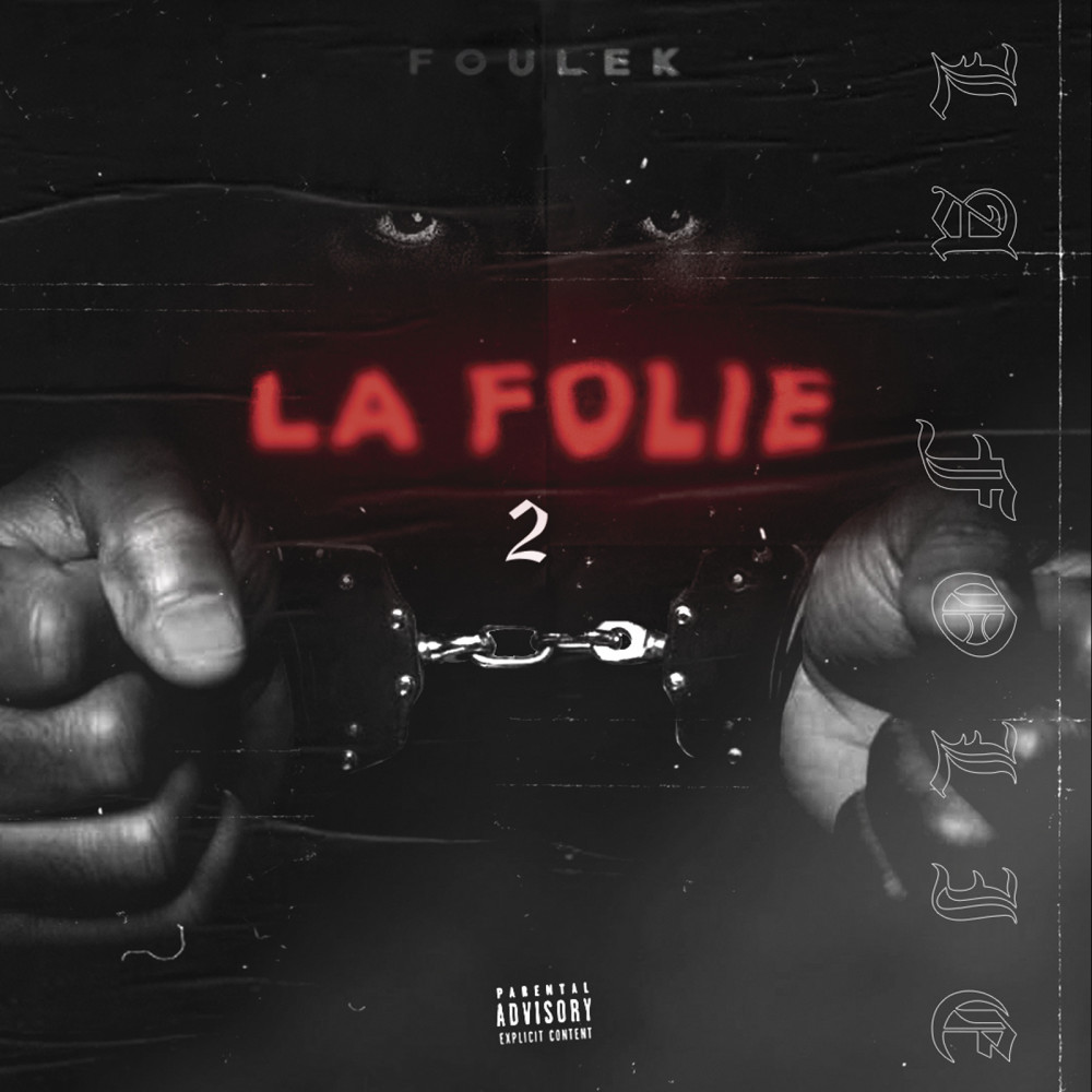 La folie 2 (Explicit)