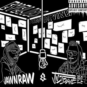 Listen to Eyelids (Explicit) song with lyrics from JUSTDAVEthe1