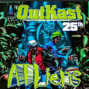 อัลบัม ATLiens (25th Anniversary Deluxe Edition) (Explicit) ศิลปิน Outkast