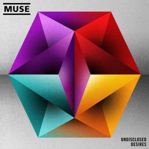 อัลบัม Undisclosed Desires ศิลปิน Muse