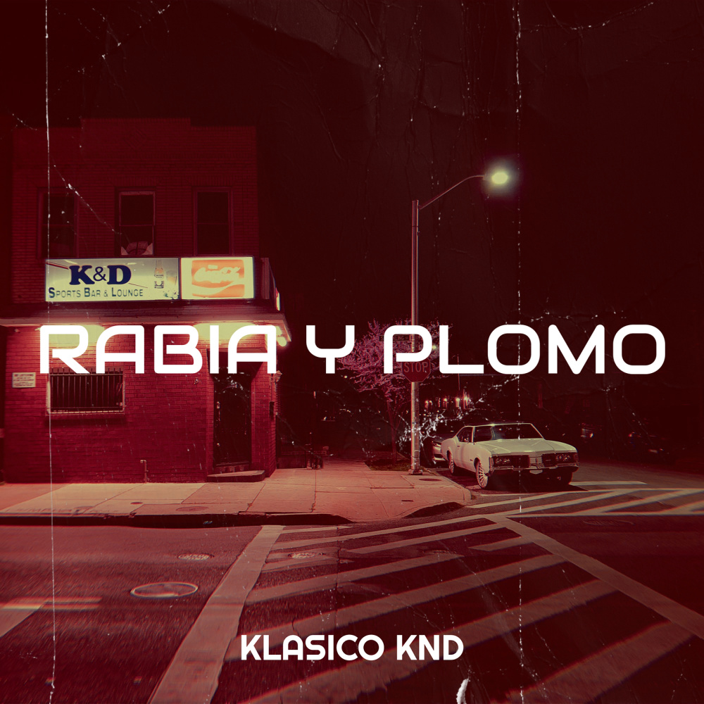 Rabia Y Plomo (Explicit)