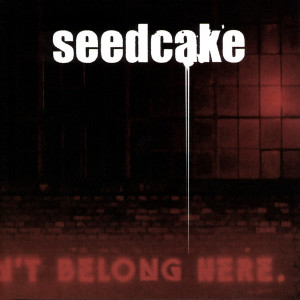 Listen to Take Me To The Start song with lyrics from Seedcake