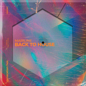 Album Back To House oleh Mariline