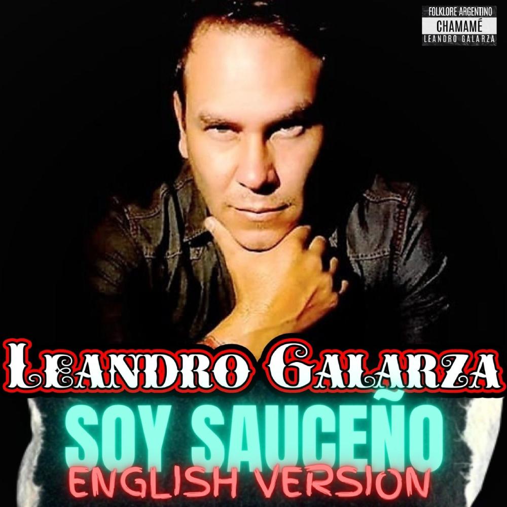 Soy Sauceño - (English Version) (feat. Juan Federico Torres & Fernando Soto)